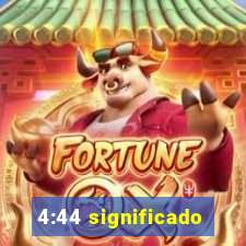 4:44 significado